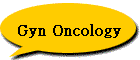 Gyn Oncology