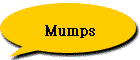 Mumps